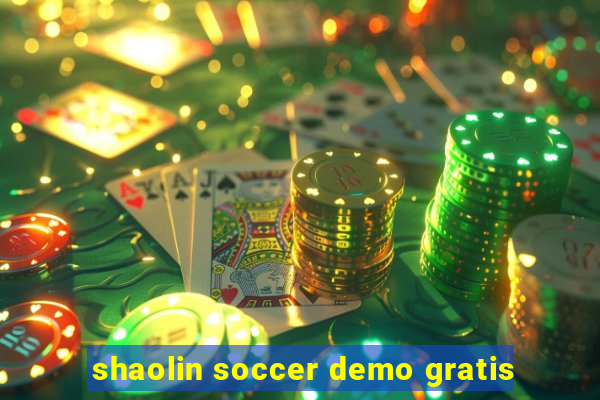 shaolin soccer demo gratis